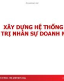 Bài giảng Xây dựng hệ thống quản trị nhân sự doanh nghiệp