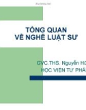 Bài giảng Tổng quan về nghề luật sư - ThS. Nguyễn Hữu Ước