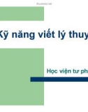 Bài giảng Kỹ năng viết lý thuyết - Học viện tư pháp