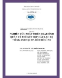 Tiểu luận Nghiên cứu thị trường: Nghiên cứu phát triển loại hình quán cà phê kết hợp câu lạc bộ tiếng Anh tại TP. Hồ Chí Minh