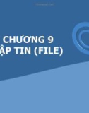 Bài giảng Phương pháp lập trình: Chương 9 - GV. Từ Thị Xuân Hiền