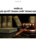 Bài giảng Pháp luật kinh doanh quốc tế: Phần 3 - ThS. Phạm Thị Diệp Hạnh