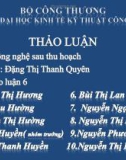 Thảo luận Công nghệ đằng sau thu hoạch