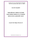 Luận văn thạc sĩ Vật lý: Theo dõi quá trình tautome dạng imino-amino của cytosine bằng xung laser siêu ngắn