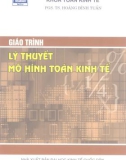 Giáo trình Lý thuyết mô hình Toán kinh tế: Phần 1 - PGS.TS. Hoàng Đình Tuấn (ĐH Kinh tế Quốc dân)