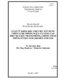 Báo cáo tổng kết đề tài độc lập cấp nhà nước: Luận cứ khoa học cho việc xây dựng chiến lược phòng ngừa và nâng cao hiệu quả đấu tranh phòng, chống tham nhũng ở Việt Nam cho đến năm 2020