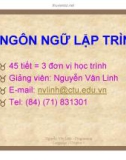 Bài giảng Ngôn ngữ lập trình - Nguyễn Văn Linh