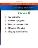 Bài giảng Nguyên lý hệ điều hành - Chương 2: Tiến trình