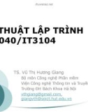 Bài giảng Kỹ thuật lập trình - TS. Vũ Hương Giang