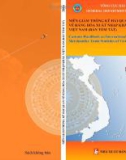 Tóm tắt Niên giám Thống kê Hải quan về hàng hóa xuất khẩu, nhập khẩu Việt Nam: Phần 1