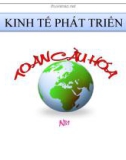 Bài giảng Kinh tế phát triển: Toàn cầu hóa