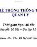 Bài giảng Hệ thống thông tin - ThS. Tô Thị Hải Yến