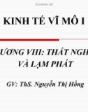 Bài giảng Kinh tế vĩ mô 1: Chương 8 - ThS. Nguyễn Thị Hồng