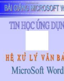 Bài giảng Microsoft Word: Hệ xử lý văn bản Microsoft Word - ĐH Sư phạm Huế