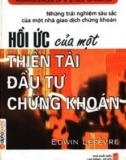 hồi ức của một thiên tài đầu tư chứng khoán: phần 1 - nxb lao động xã hội