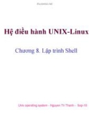 Bài giảng Hệ điều hành UNIX-Linux: Chương 8 - Nguyễn Trí Thành