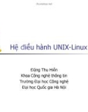 Bài giảng Hệ điều hành Unix-Linux: Giới thiệu môn học - Đặng Thu Hiền