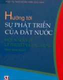 Một số vấn đề lý thuyết và ứng dụng Hướng tới sự phát triển của đất nước: Phần 1