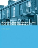 Housing market renewal and social class