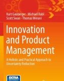 Ebook Innovation and product management: A holistic and practical approach to uncertainty reduction