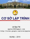 Bài giảng Cơ sở lập trình 1: Giới thiệu môn học - Lê Quý Tài