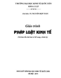 Giáo trình Pháp luật kinh tế (tái bản lần thứ hai có bổ sung, chỉnh lý): Phần 1