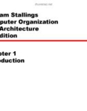 Bài giảng Computer Organization and Architecture: Chapter 1