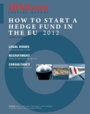 HOW TO START A HEDGE FUND IN THE EU 2012