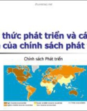 Bài giảng Mô thức phát triển và các vấn đề của chính sách phát triển - Châu Văn Thành