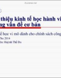 Bài giảng Bài 17: Giới thiệu kinh tế học hành vi: Những vấn đề cơ bản (Học kỳ Thu 2014) - Huỳnh Thế Du