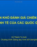 Bài giảng Khuôn khổ đánh giá chiến lược kinh tế của các quốc gia - Vũ Thành Tự Anh