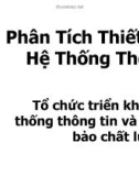 Bài giảng Phân tích thiết kế hệ thống thông tin: Chương 8 - Nguyễn Hoàng Ân