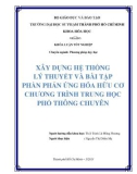 Khóa luận tốt nghiệp Hóa học: Xây dựng hệ thống lý thuyết và bài tập phần Phản ứng hóa hữu cơ chương trình Trung học phổ thông chuyên