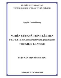 Luận văn Thạc sĩ Sinh học: Nghiên cứu quá trình lên men FED-BATCH Corynebacterium glutamicum thu nhận L-lysine