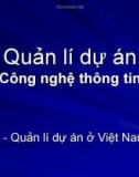 Bài giảng Quản lí dự án công nghệ thông tin: Bài 9 - Ngô Trung Việt, Phạm Ngọc Khôi