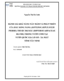 Luận văn Thạc sĩ Sinh học: Đánh giá khả năng nảy mầm và phát triển của dầu song nàng (Dipterocarpus Dyeri Pierre) thuộc họ dầu (Dipterocarpaceae Blume) trong vườn ươm tại Vườn quốc gia Lò Gò - Xa Mát tỉnh Tây Ninh