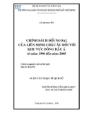 Luận văn Thạc sĩ Lịch sử: Chính sách đối ngoại của Liên minh châu Âu đối với khu vực Đông Bắc Á từ năm 1990 đến năm 2005