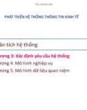 Bài giảng Phát triển hệ thống thông tin kinh tế: Chương 3 - Học viện Ngân hàng