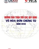 Hướng dẫn tuân thủ các quy định về hoá đơn chứng từ năm 2018: Phần 1