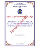 Khóa luận tốt nghiệp: Thực trạng lao động và việc làm của lao động nông thôn trên địa bàn huyện Thanh Chương, tỉnh Nghệ An