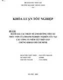 Khóa luận tốt nghiệp: Đánh giá các nhân tố ảnh hưởng tới cấu trúc vốn của doanh nghiệp: Nghiên cứu tại các Công ty Niêm yết trên Sàn chứng khoán Hồ Chí Minh