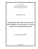 Luận án Tiến sỹ Kinh tế: Hệ thống đo lường hiệu quả hoạt động theo thẻ điểm cân bằng trong các doanh nghiệp tại thành phố Hồ Chí Minh