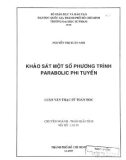 Luận văn Thạc sỹ Toán học: Khảo sát một số phương trình parabolic phi tuyến