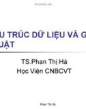 Bài giảng Cấu trúc dữ liệu và giải thuật - TS. Phan Thị Hà