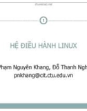 Bài giảng Hệ điều hành Linux - Bài 1: Tổng quan