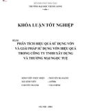 Khóa luận tốt nghiệp chuyên ngành Tài chính: Phân tích hiệu quả sử dụng vốn và giải pháp sử dụng vốn hiệu quả trong Công ty TNHH Xây dựng và Thương mại Ngọc Tuệ