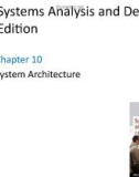 Lecture Systems analysis and design (9th Edition): Chapter 10 - Shelly, Rosenblatt