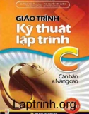 Giáo Trình Kỹ thuật lập trình C căn bản và nâng cao: Phần 1