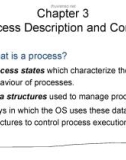 Lecture Operating system principles - Chapter 3: Process description and control