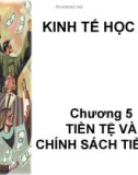 Bài giảng Kinh tế học vĩ mô: Chương 5 - Hà Minh Phước (Dành cho lớp công thương)